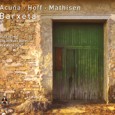 Acuña – Hoff – Mathisen Barxeta (2012) Barxeta is a beautiful fusion album performed by a trio of keyboards, bass and percussion that delivers an impeccable set of tracks. I...