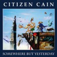 Renowned Scottish progressive rock band Citizen Cain will re-release remastered versions of all its earlier albums in June 2013 on the Festival Music label. The collection of remastered albums includes...