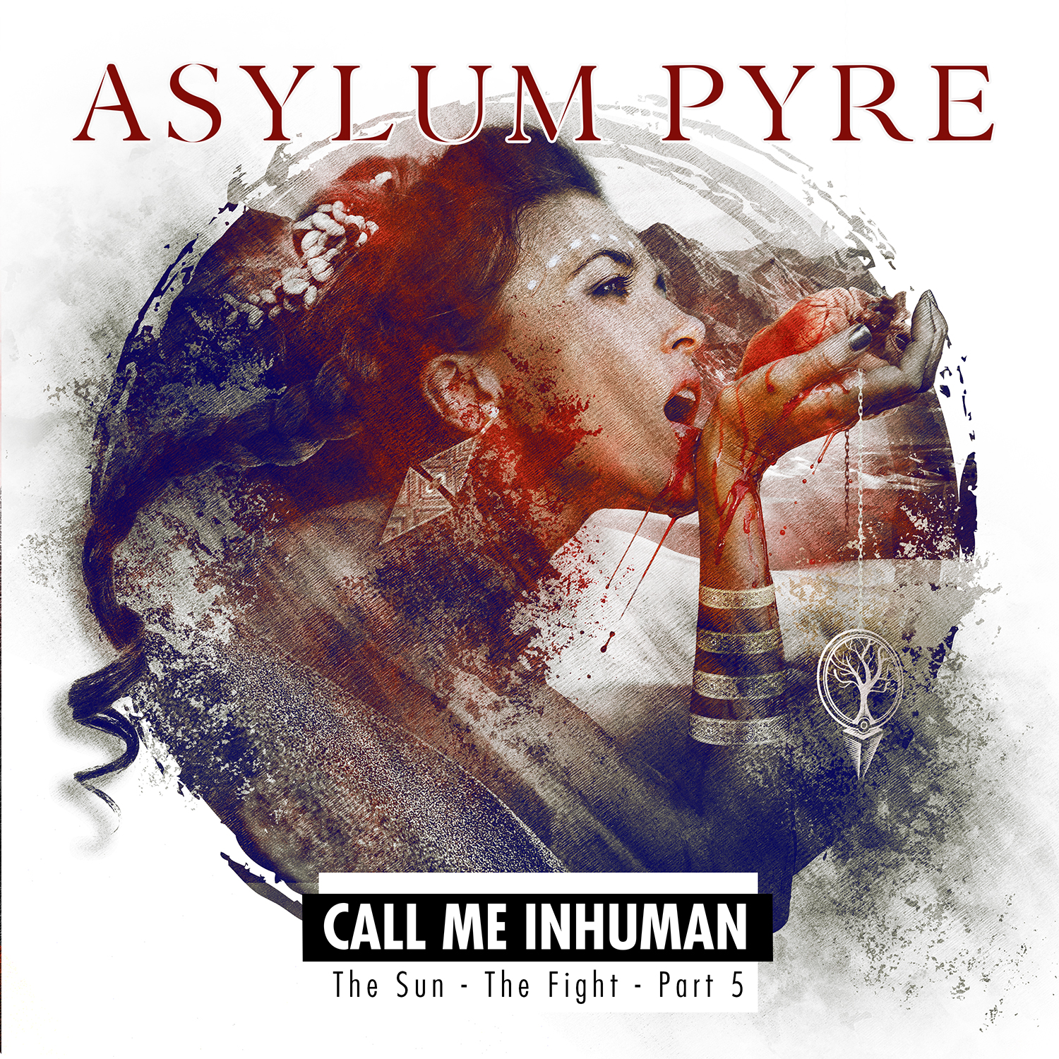 Asylum Pyre – "Call Me Inhuman"