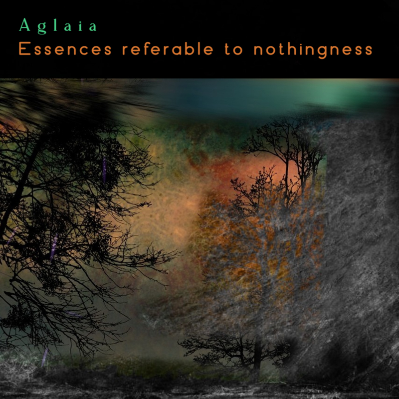 The album cover for Essences Referable to Nothingness features a dreamlike landscape. Silhouetted trees stand against a hazy, multi-colored sky that shifts from deep green to burnt orange. The foreground is shadowy and desaturated.