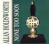 Allan Holdsworth - None Too Soon 