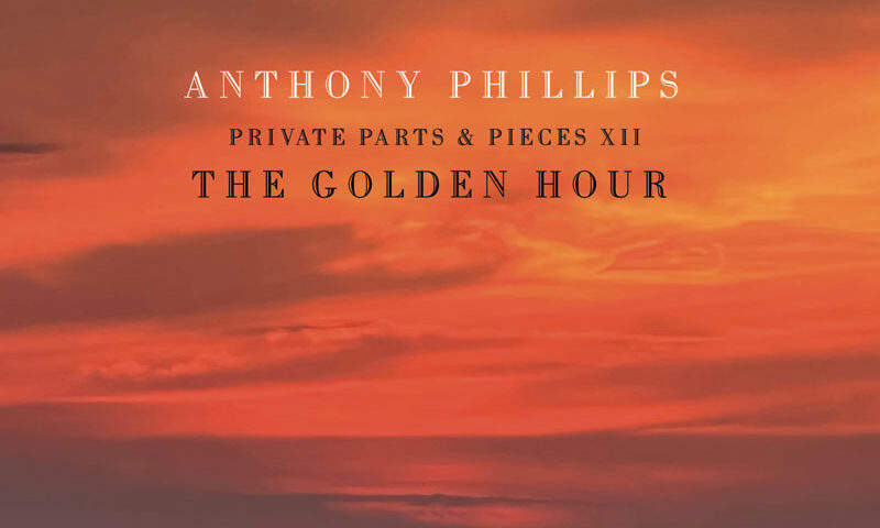 Anthony Phillips - The Golden Hour – Private Parts & Pieces XII cover artwork. A reddish-orange horizon.