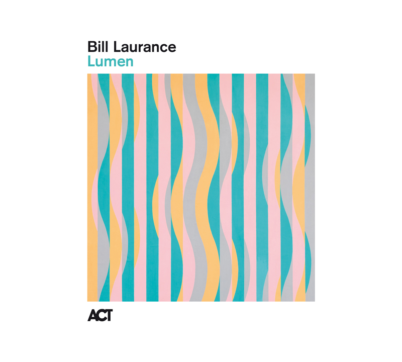 The album cover for Lumen by Bill Laurance features vertical stripes in pastel pink, teal, yellow, and gray. Wavy shapes of the same colors flow through the stripes, creating a rhythmic, optical effect. The artist’s name appears in black at the top left, with the album title in teal just beneath it, while the ACT label logo sits in the bottom left corner.