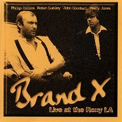 Brand X - Live at the Roxy, LA 1979 