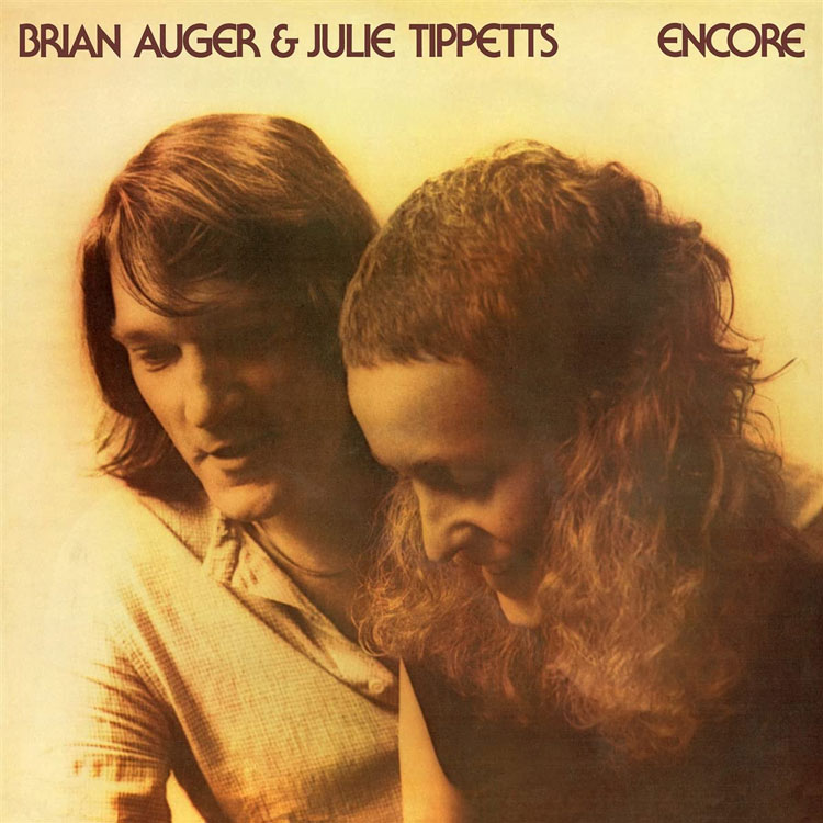 Brian Auger & Julie Tippetts - Encore