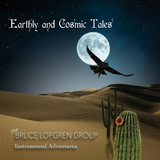 Bruce Lofgren - Earthly and Cosmic Tales cover artwork. A desert landscape at night with dunes, a cactus, a flyig raptor and a full moon.