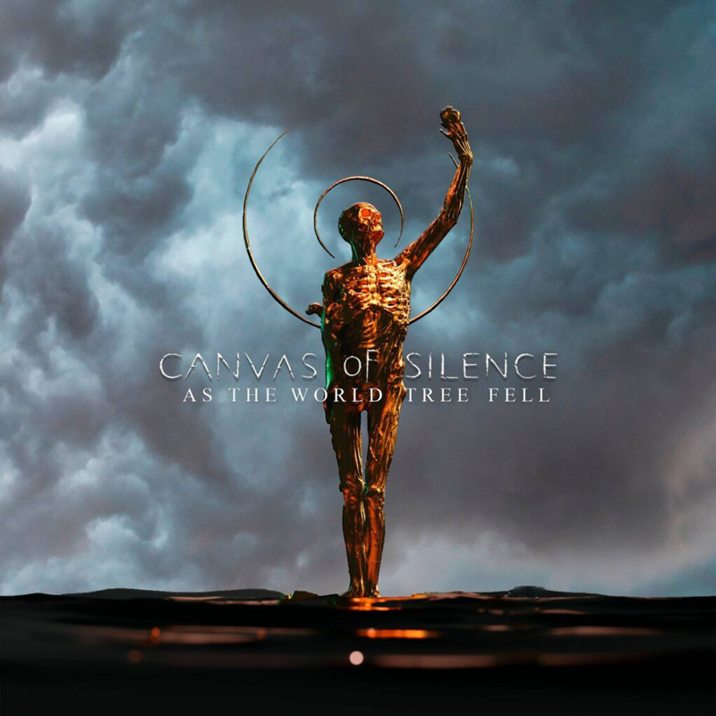 The album cover shows a golden, statue-like figure rising from dark waters against a stormy sky. The figure stands with one arm raised, surrounded by circular halos. At the center, the text reads Canvas of Silence with the subtitle As the World Tree Fell.