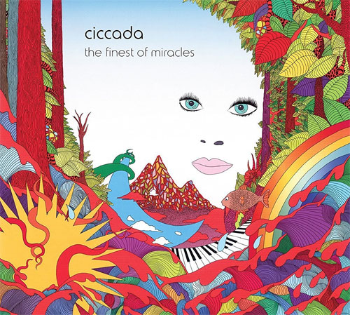 Ciccada - The Finest of Miracles