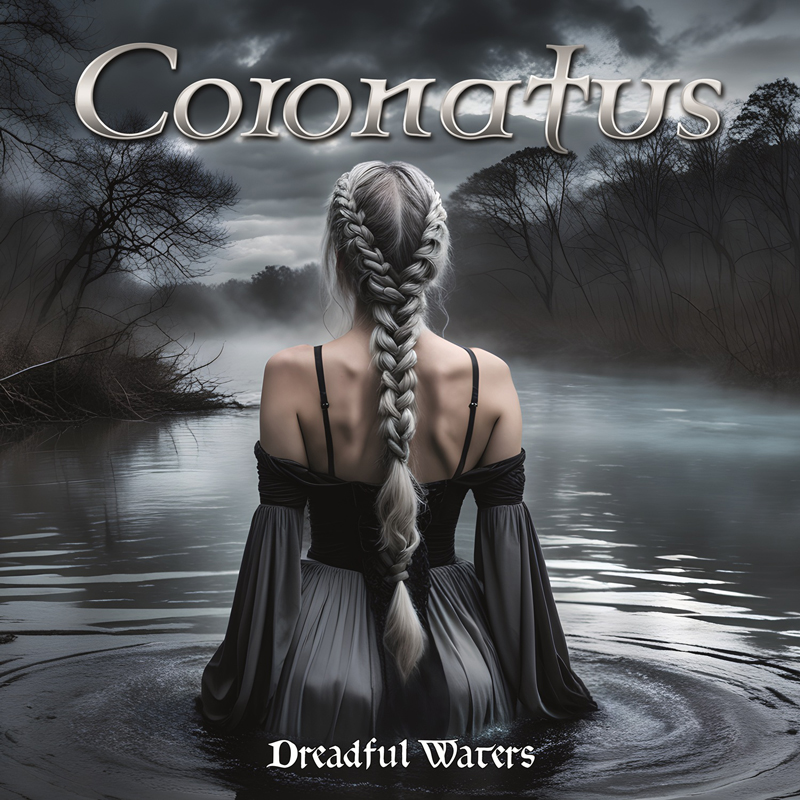 A silver-haired woman sits waist-deep in a misty lake at twilight, her long braided hair trailing down her back. Dark, gothic attire contrasts with the pale water and fog. Bare, spindly trees frame the scene under a brooding sky. The band name “Coronatus” appears across the top in ornate lettering, while the album title Dreadful Waters rests below in white gothic type.