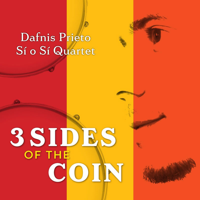 Dafnis Prieto - 3 Sides of the Coin cover artwork. A profile headshot of the artist and drum rings with vertical stripes in three different colors.