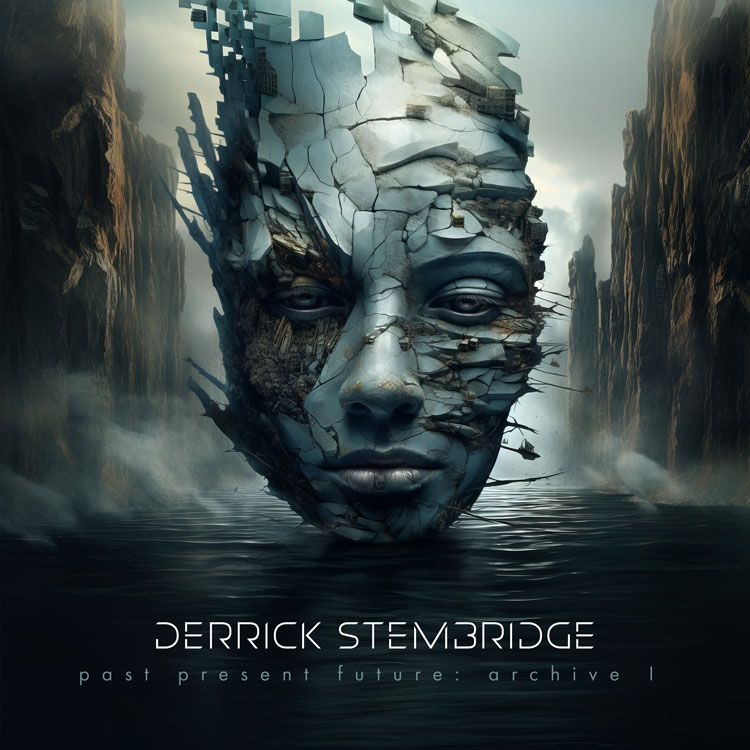 Derrick Stembridge – "Past, Present, and Future Archive I" album cover