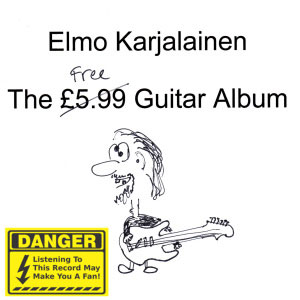Elmo Karjalainen - The Free Guitar Album