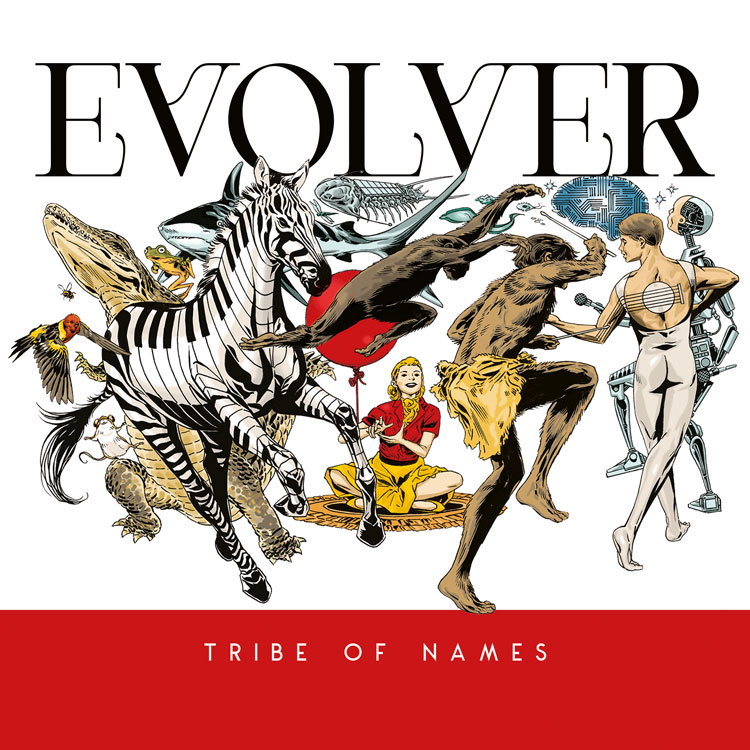 Tribe Of Names - Evolver