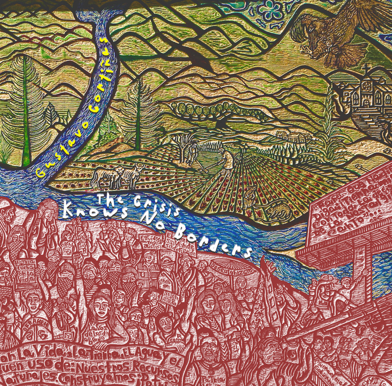 The Crisis Knows No Borders features a split composition with a carved-wood style. The upper half presents rolling fields, mountains, a river, and scattered animals under the sky. The lower half shows a dense crowd of protesters holding signs, rendered in deep red. Hand-drawn lettering curves along the river with Gustavo Cortiñas’s name and the album title.