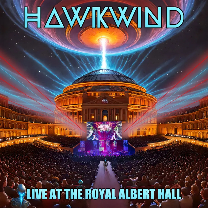 Hawkwind - Live At The Royal Albert Hall cover artwork. An illustration that combines a cosmic and futuristic theme with the grandeur of the iconic Royal Albert Hall in London. The Royal Albert Hall is depicted as a packed concert venue, illuminated by vibrant lights. Above the hall, a massive sci-fi-style spaceship or cosmic vortex is shooting a beam of light directly into the building.