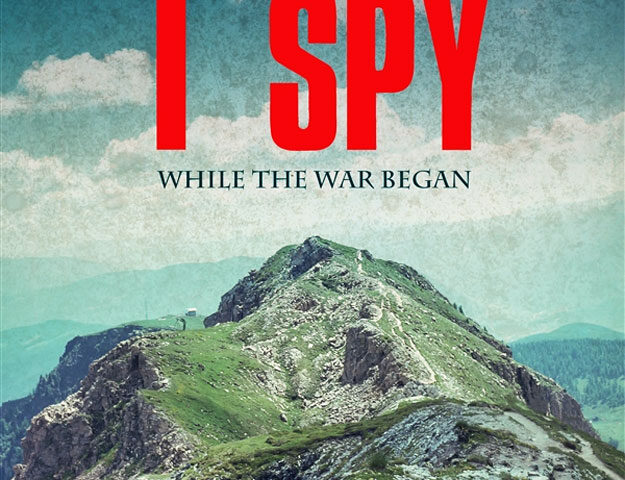 I Spy - While The War Began