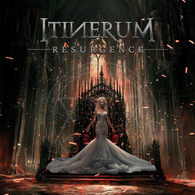 The album cover for Itinerum – Resurgence presents a gothic, cathedral-like setting bathed in fiery embers. At the center, a regal woman in a flowing silver gown stands before a dark, spiked throne, illuminated by stained-glass light. The band name appears in metallic serif lettering above, with the album title Resurgence in smaller, spaced-out capitals.