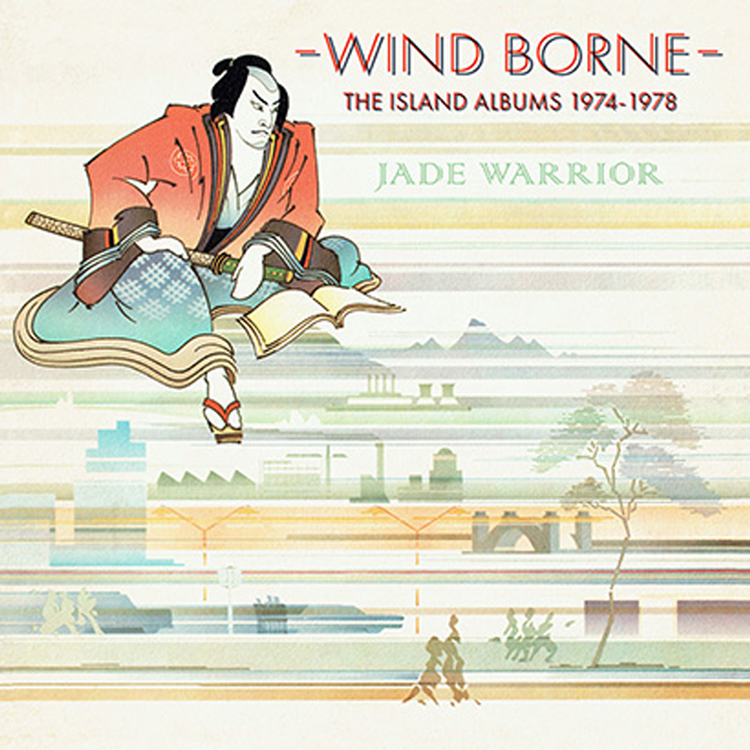 Jade Warrior - Wind Borne – The Island Albums 1974-1978