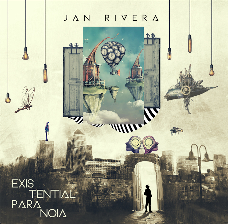 Jan Rivera – Existential Paranoia