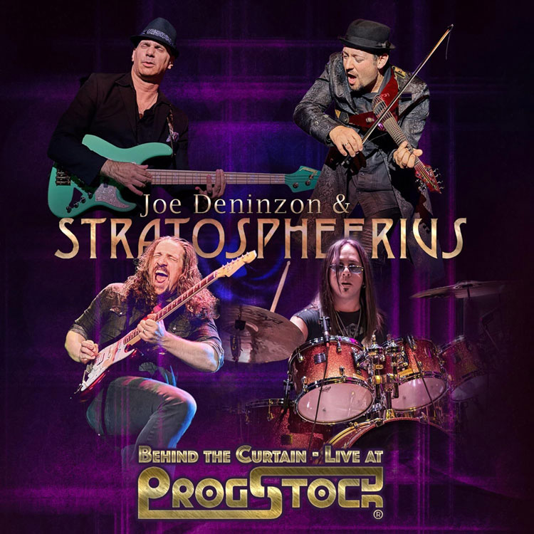Joe Deninzon & Stratospheerius - Behind the Curtain - Live at ProgStock artwork