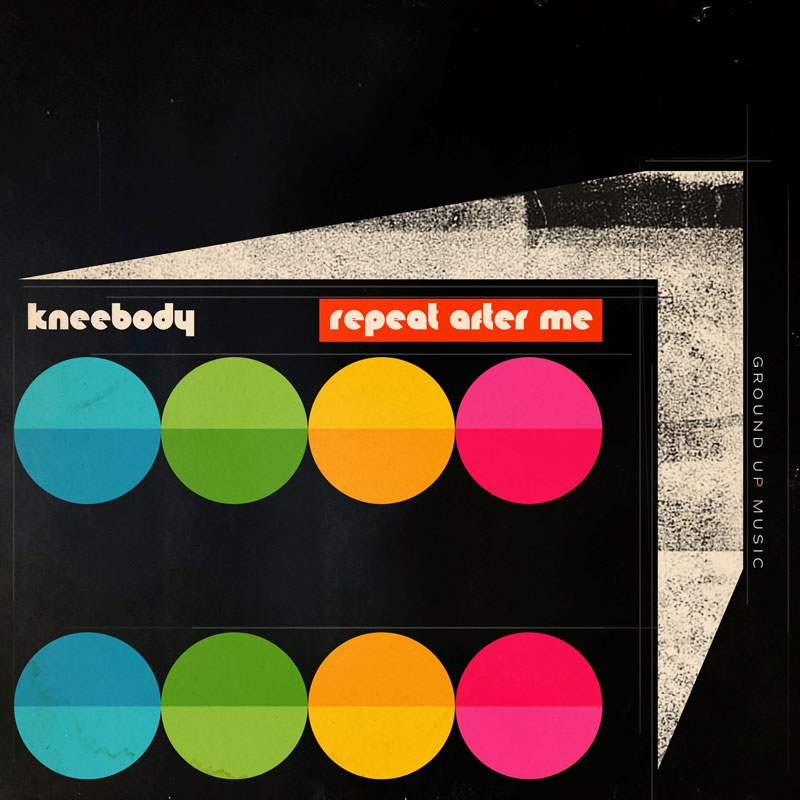 The album cover for Repeat After Me by Kneebody features a modernist design with a black background. The artwork includes six colorful, bisected circles arranged in two rows, using blue, green, yellow, orange, and pink hues. The typography is retro-futuristic: "kneebody" appears in lowercase, cream-colored letters, while "repeat after me" is set in a red rectangle with rounded white text. A geometric, textured white shape extends from the right side. The right edge also features the text "GROUND UP MUSIC," indicating the record label.