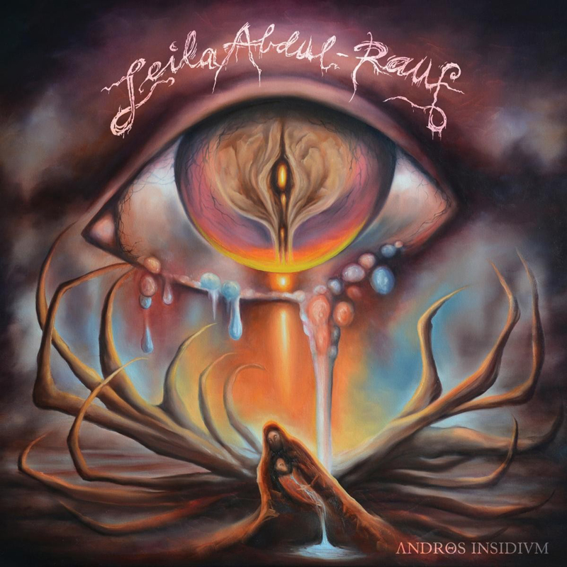 Leila Abdul-Rauf - Andros Insidium cover artwork. The cover centers on a giant eye with a glowing, flame-like pupil that resembles a vertical figure or portal. Pale tears and bead-like droplets spill downward into a molten stream, while root- or antler-like forms spread across the lower half, framing a small cloaked figure beneath the eye.