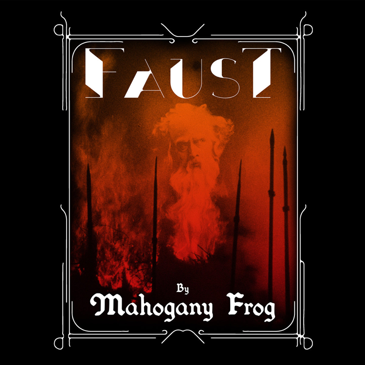 Cover of the album Faust by Mahogany Frog