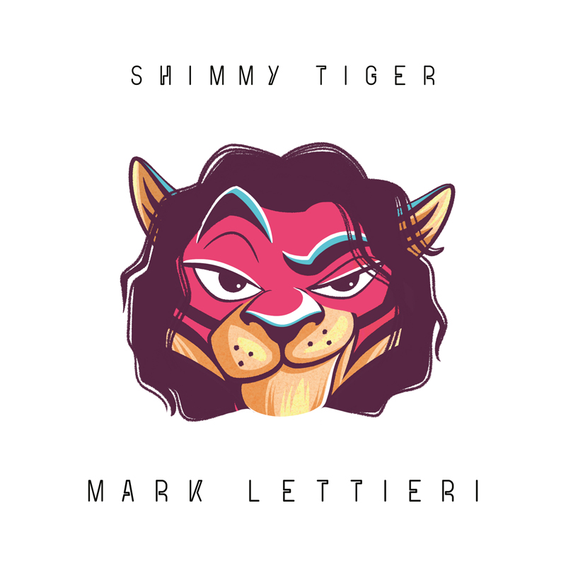 Mark Lettieri- Shimmy Tiger cover artwork. An illustration of the head of a tiger with long hair.