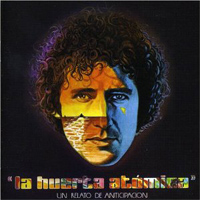 Miguel Rios - La Huerta Atómica
