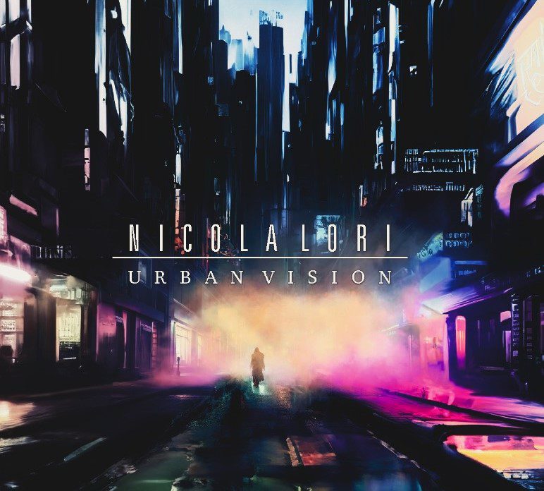 Nicola Lori - Urban Vision cover artwork. A futuristic image of a cityscape.