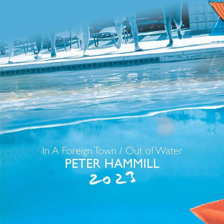 Peter Hammill - In A Foreign Town / Out Of Water cover artwork. Blue design with feet jumping into a swimming pool.