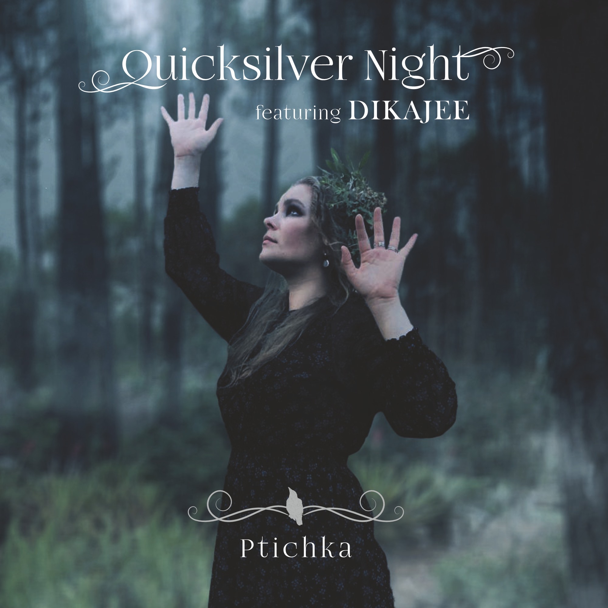 Quicksilver Night - "Ptichka" album cover