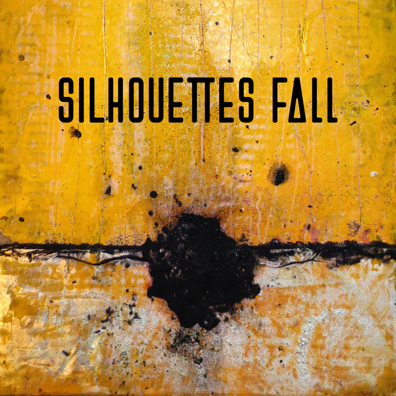 The album cover for Silhouettes Fall – Silhouettes Fall features an abstract design dominated by a textured yellow-gold background. A jagged black horizontal line bisects the canvas, erupting into a dark central blotch that resembles a burst. The band's name appears in black, all caps, with a stylized “A” formed by a triangle.