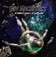 Sky Architect - A Billion Years Of Solitude