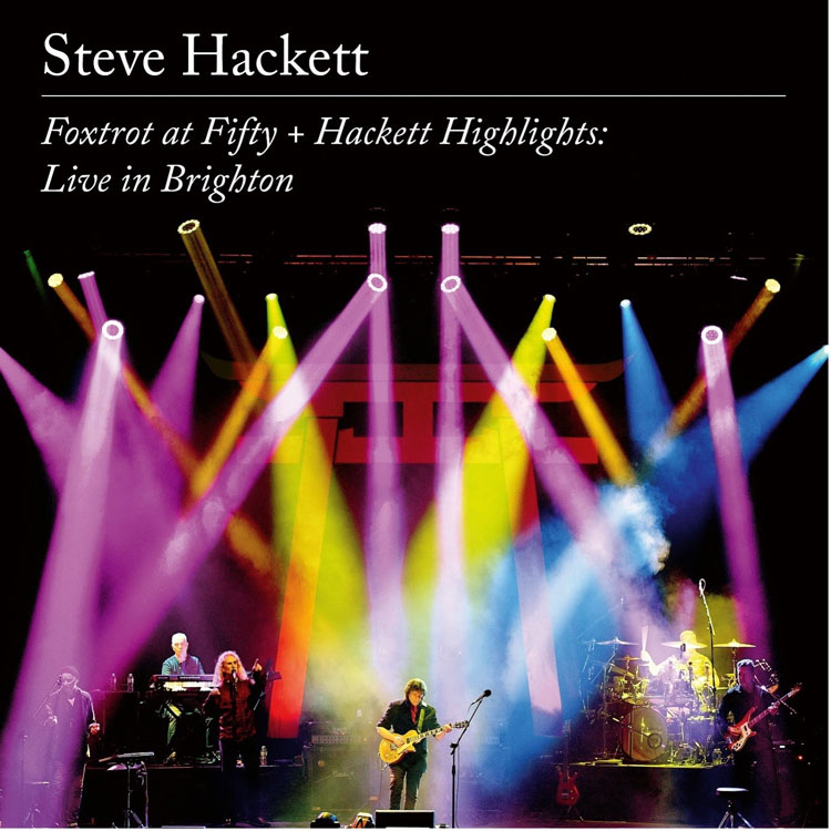 Steve Hackett - Foxtrot at Fifty Hackett Highlights Live in Brighton album cover