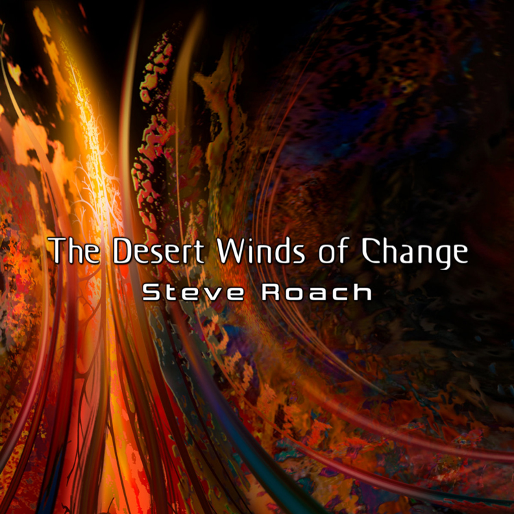 Steve Roach - The Desert Winds Of Change cover artwork
