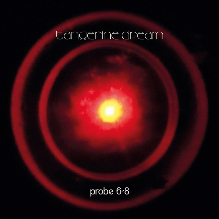 cover of the EP Probe 6-8 by Tangerine Dream