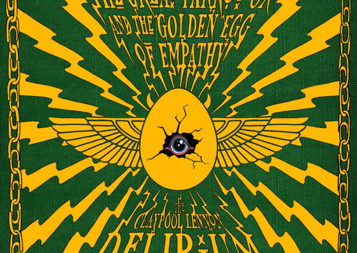 The Claypool Lennon - The Great Parrot-Ox And The Golden Egg Of Empathy. cover artwork. A yello green cover with an egg in the middle with an eye inside.