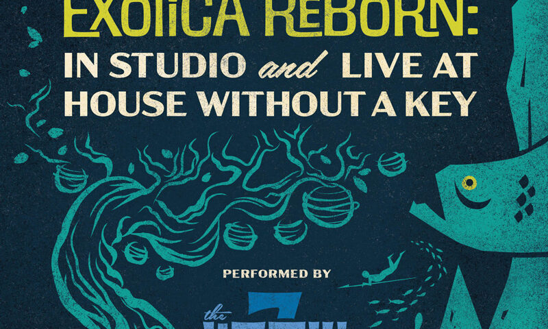 The album cover features tiki-inspired design. At the top, Polynesian motifs frame the title: “Exotica Reborn: In Studio and Live at House Without a Key” in lime and cream against a deep blue background. Below, swirling tree branches and floating lanterns flow into an illustrated fish. At the bottom, the band’s name, The Waitiki 7, appears in blocky, retro lettering.