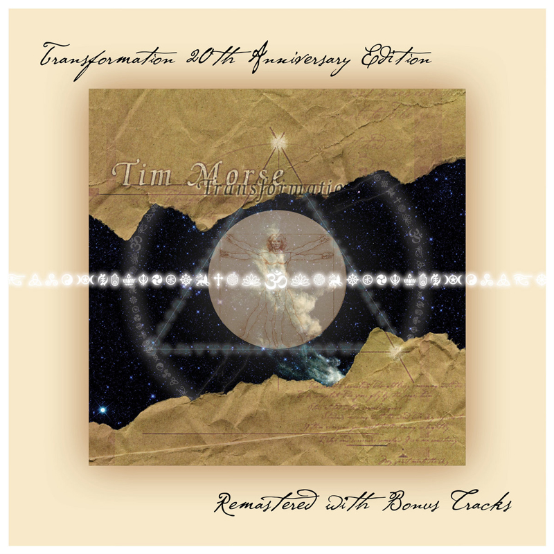 The cover for Tim Morse's Transformation: 20th Anniversary Edition features a torn paper motif revealing a cosmic night sky. At its center is a circular image of a Vitruvian-style figure amid clouds. The title appears above, with a row of mysterious symbols along the bottom and a note about remastering and bonus tracks.