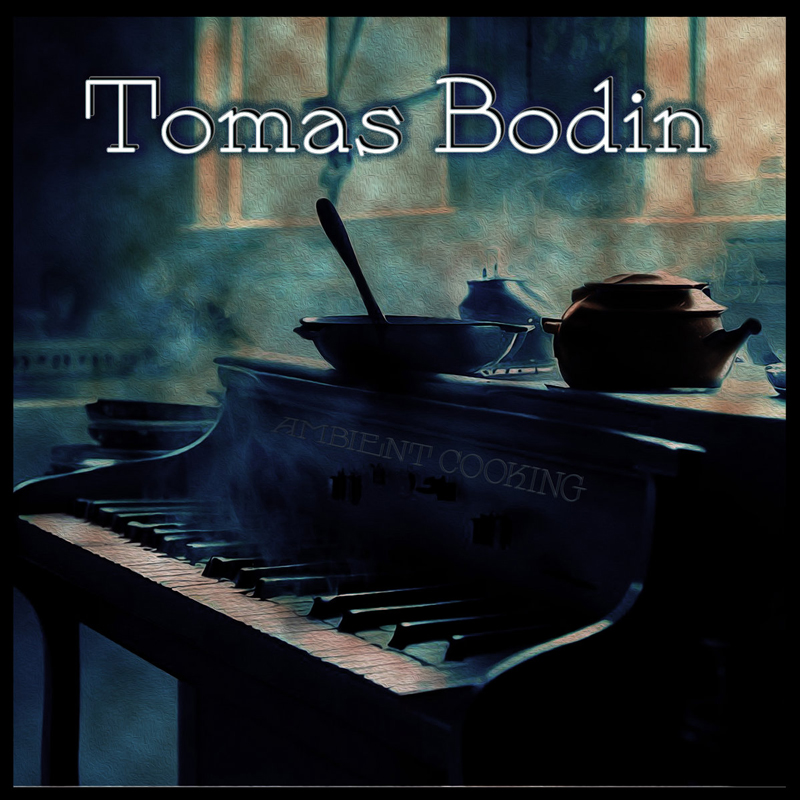 Tomas Bodin - Ambient Cooking cover artwork. an image of a piano with a teapot and bowl on top and synths in the background.