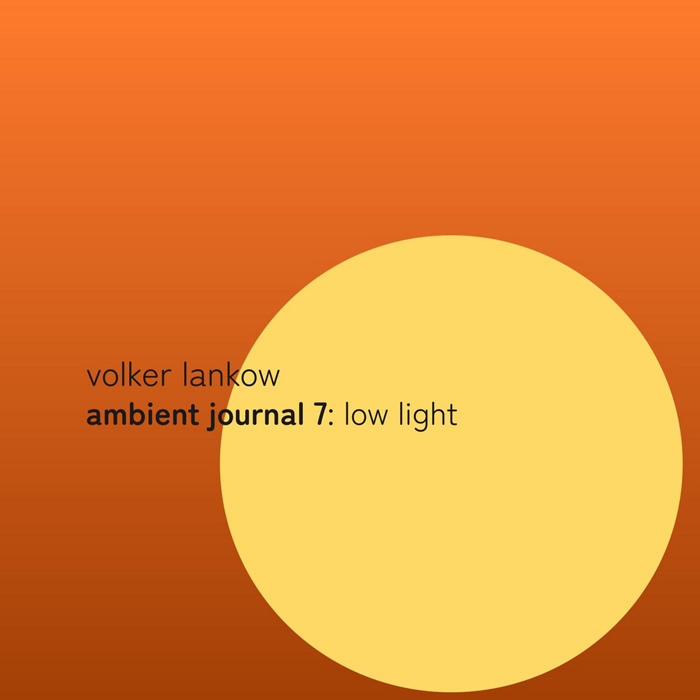 Volker Lankow Deep Field. A yellow circle in the lower right surrounded by an orange background.