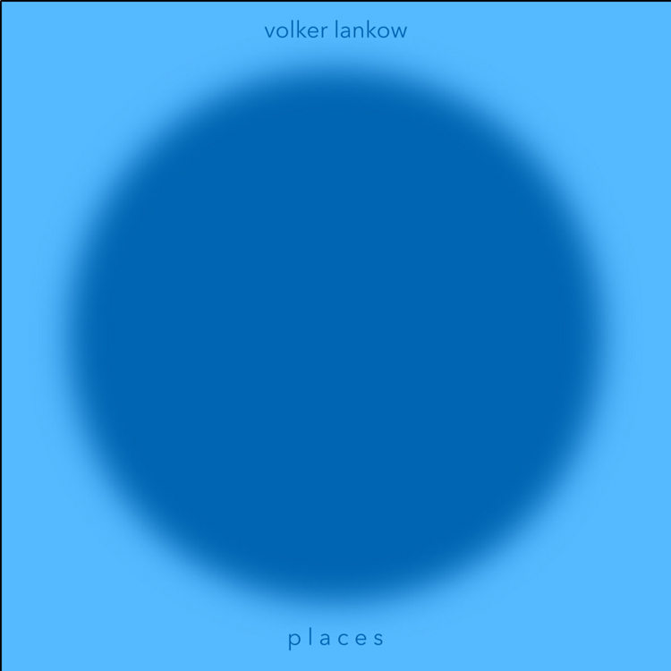 Cover of the album Places by Volker Lankow
