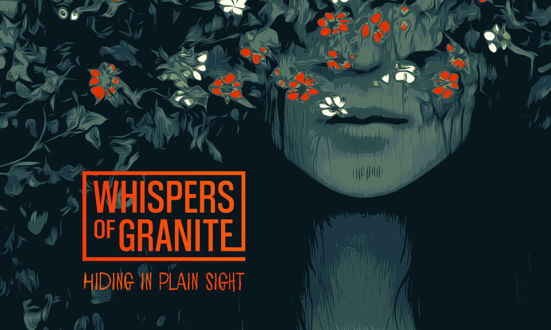The cover of Hiding in Plain Sight by Whispers of Granite features an illustration of a woman's face partially obscured by dense foliage and red-and-white flowers. The muted green and dark blue palette gives it a moody, introspective tone, while the bold orange text adds contrast.
