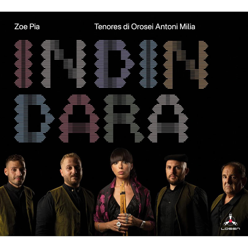 Zoe Pia and Tenores di Orosei – Indindara cover artwork. A photo of the artists.