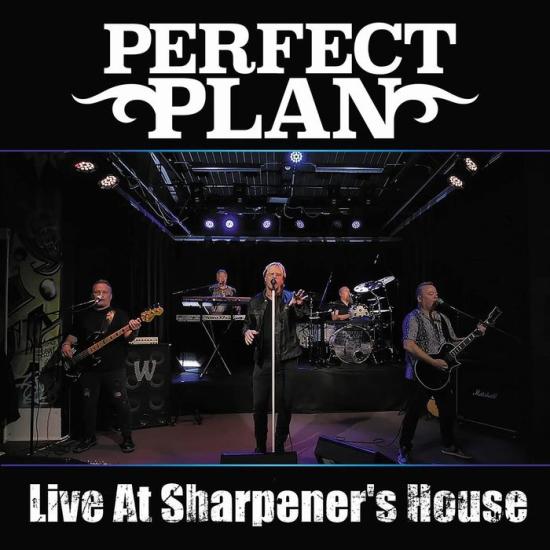 Perfect Plan – "Live at Sharpener’s House"