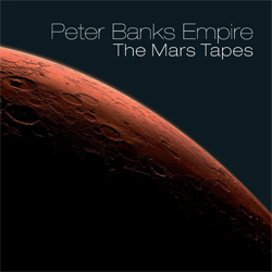 Peter Banks Empire - The Mars Tapes
