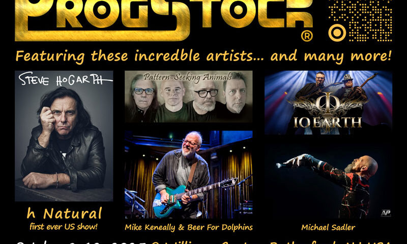 This poster promotes ProgStock 2025, a progressive rock festival happening October 9–12, 2025, at the Williams Center in Rutherford, NJ, USA. It features artists such as Steve Hogarth (h Natural, first-ever US show), Pattern-Seeking Animals, IO Earth, Mike Keneally & Beer for Dolphins, and Michael Sadler. Tickets go on sale April 13, 2025, with more details available at ProgStock.com. The design includes a gold logo, artist photos, and a QR code.