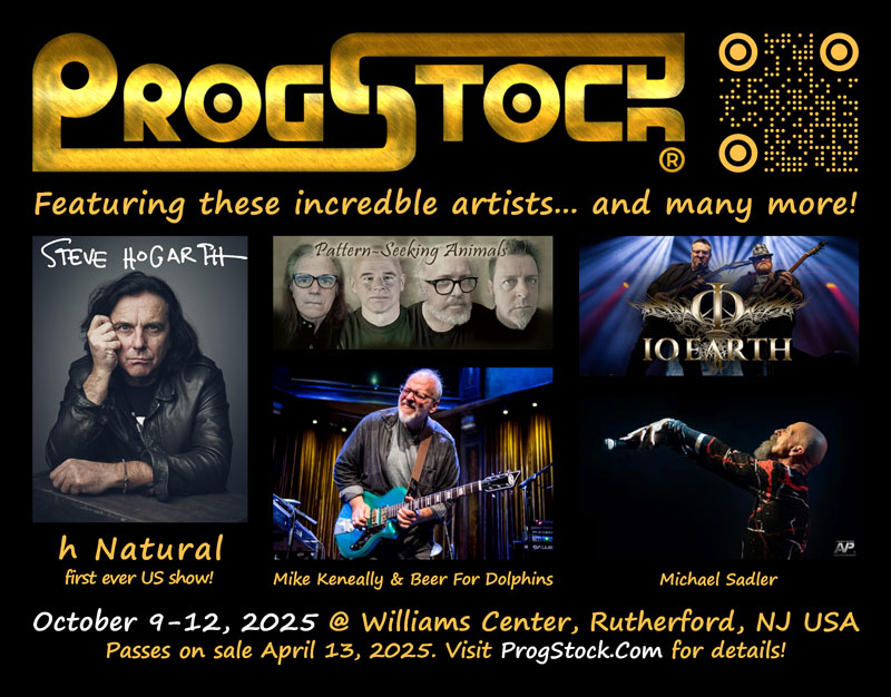 This poster promotes ProgStock 2025, a progressive rock festival happening October 9–12, 2025, at the Williams Center in Rutherford, NJ, USA. It features artists such as Steve Hogarth (h Natural, first-ever US show), Pattern-Seeking Animals, IO Earth, Mike Keneally & Beer for Dolphins, and Michael Sadler. Tickets go on sale April 13, 2025, with more details available at ProgStock.com. The design includes a gold logo, artist photos, and a QR code.